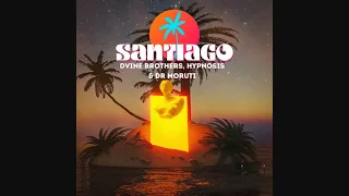 dvine brothers dr moruti hypnosis santiago original mix 