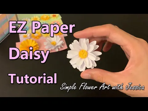 Download MP3 EZ Paper Daisy Tutorial | Daisy May | DIY Paper Flower | Simple Flower Art with Jessica