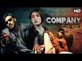 Lagu Company 2002 Full Movie | Superhit Hindi Movie | Ajay Devgan, Vivek Oberoi, Mohanlal