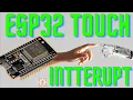 A Touch of Innovation ESP32 s Touch Interrupt