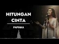 Lagu HITUNGAN CINTA _ PAPINKA _ AL COVER