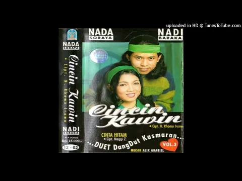 Download MP3 Nada Soraya - Cincin Kawin (Feat. Nadi Baraka - Cipt. Rhoma Irama - Musik. Alik Ababiel - Produksi.