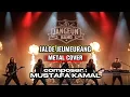 Download Lagu Jangeun Band - Jaloe Jeumeurang | Metal Version | Cover from MUSTAFA KAMAL