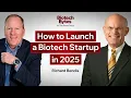 How to Launch a Biotech Startup in 2025 Real Talk with Richard Bendis