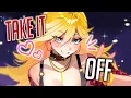 Nightcore - Take It Off (Rock Version) (Lyrics)