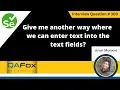 Give me another way where we can enter text into the text fields Selenium Interview Question