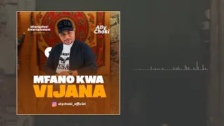 ally choki mfano kwa vijana official audio 