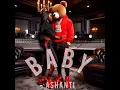 Sheezy Baby Music Presents: Ashanti's "Baby" (Interpolation)