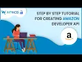 Amazon Developer API Setup Tutorial WooCommerce EDD Social Login WPWebElite