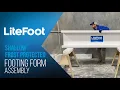 LiteFoot Shallow Frost Protected Footing Form Assembly