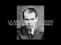 J.S. Bach- Come Sweet Death