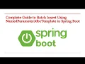 Batch Insert with NamedParameterJdbcTemplate High Performance - Part 101