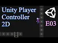 Player Controller 2D E03 Game Manager Player Scripts