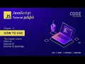 JavaScript Chapter 3 - How to use