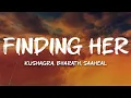 Download Lagu Kushagra, Bharath, Saaheal - Finding Her (English Translated Lyrics)