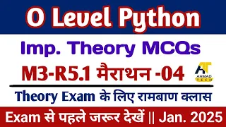 O Level Python Class - 04 100 Most Imp MCQs For Jan 2025