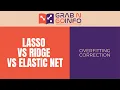 LASSO L1 vs Ridge L2 vs Elastic Net Regularization in Python Machine Learning