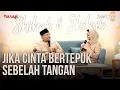 Download Lagu Cinta: Jika Cinta Bertepuk Sebelah Tangan (Part 1) | Shihab \u0026 Shihab