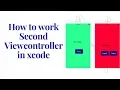 how to work second page viewcontroller swift