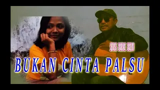 Download Lagu Pop Indonesia Terbaru-BUKAN CINTA PALSU-Cipt/Voc-SIUS BERE BEIN-SIDA Malaka MP3