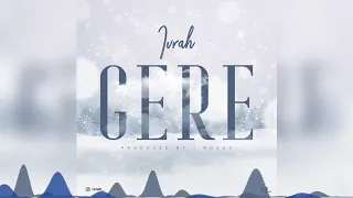 ivrah gere official audio 