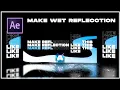 Floor Wet Reflection Tutorial - After Effect Quick Tutorial