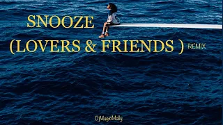 Download SZA - SNOOZE (LOVERS \u0026 FRIENDS REMIX) MP3