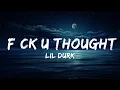 Lil Durk - F ck U Thought 25 Min