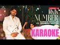 Ikk Number | Karaoke | Gurnam Bhullar | Ft Jasmeen Akhtar | Song
