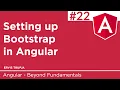 22 Setting up Bootstrap in Angular