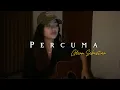 Lagu Percuma - Glenn Sebastian//Akustik Cover by Eva Pradila