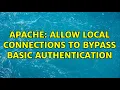 Apache allow local connections to bypass basic authentication