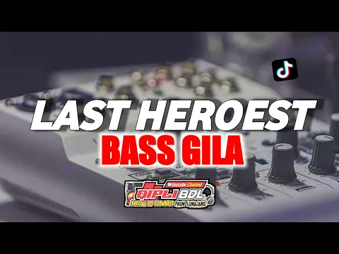 Download MP3 DJ CEK SOUND LAST HEROEST FULL BASS COCOK BUAT GOYANG