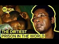 Antanimora Madagascar The Filthiest Prison On The Planet Witness Prison Documentary
