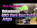 Lagu Rickenbacker 4003 Stereo Bass First Impressions