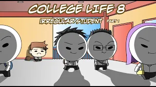 College Life 8 (Irregular Student) part 1 | Pinoy Animation