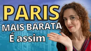 ECONOMIZAR EM PARIS: 5 DICAS QUE VÃO MUDAR A SUA VIAGEM