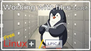 Free Linux LPIC-1 - touch command