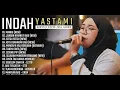 Download Lagu INDAH YASTAMI FULL ALBUM I MANGU FOURTWNTY   KITA USAHAKAN LAGI I COVER AKUSTIK TERBAIK 2025