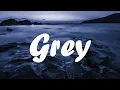 Download Lagu Why Don't We - Grey (lyric video)