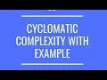 Code Complexity Testing Cyclomatic Complexity