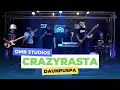 Download Lagu CRAZYRASTA - Daun Puspa (Cover) LIVE SESSION