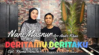 Download DERITAMU DERITAKU~CIPT:RHOMA IRAMA~COVER:NANI MASNUR feat ANDRI KHAN~ ARR : ANDRI KHAN MP3