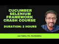 Cucumber Framework Selenium Crash Course