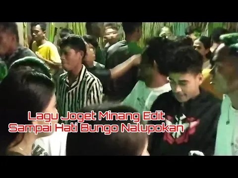 Download MP3 Lagu Joget Minang Edit - Sampai Hati Bungo Nalupokan