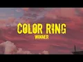 Winner - Color Ring (컬러링) Easy Lyrics