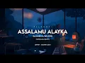 Download Lagu Assalamu Alayka - Maher Zain - [Slowed \u0026 Reverb] - (Vocals Only) - No Music