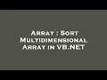 Array Sort Multidimensional Array in VB NET