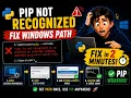 How to Fix pip is not recognized as an internal or external command Python Path Error