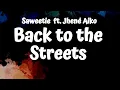 Download Lagu Saweetie  - Back to the Streets (Lyrics) ft.Jhené Aiko